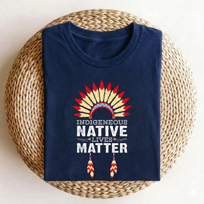 Indigeneous Native Lives Matter T-Shirt