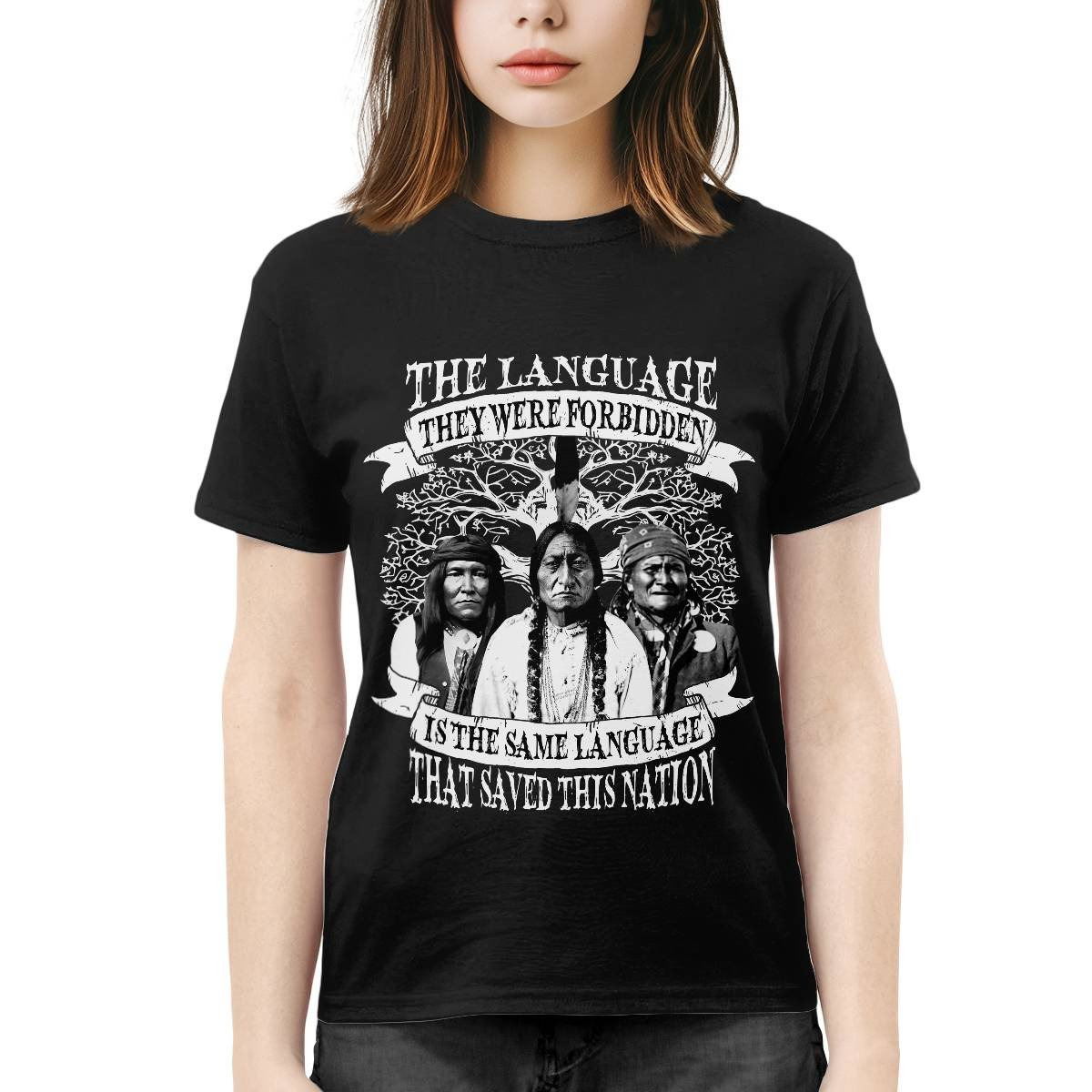 THE LANGUAGE THEY WERE FORBIDDEN ISTHE SAME LANGUAGE THAT SAVED THIS NATION Unisex T-Shirt