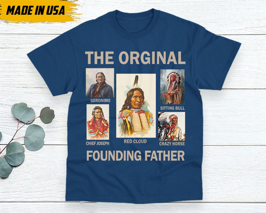 Native The Original Founding Fathers Unisex T-Shirt