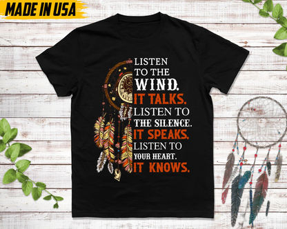 Listen To Your Heart It Knows Unisex T-Shirt