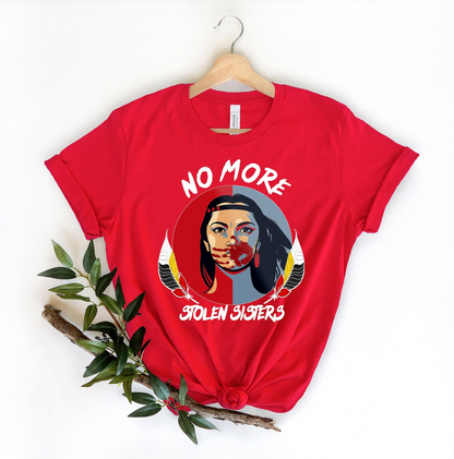 No More Stolen Sister Unisex T-Shirt